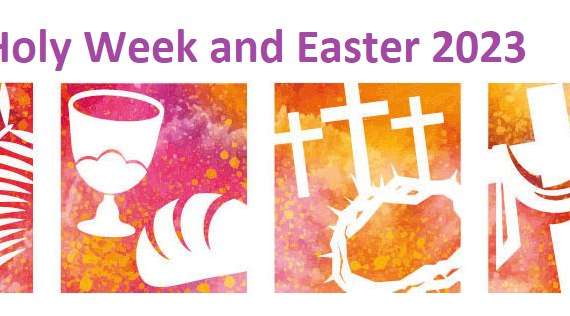 Holy Week and Easter 2023